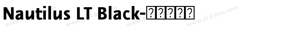 Nautilus LT Black字体转换